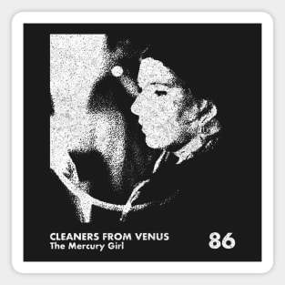 Cleaners From Venus / Minimalist Graphic Artwork Design Magnet